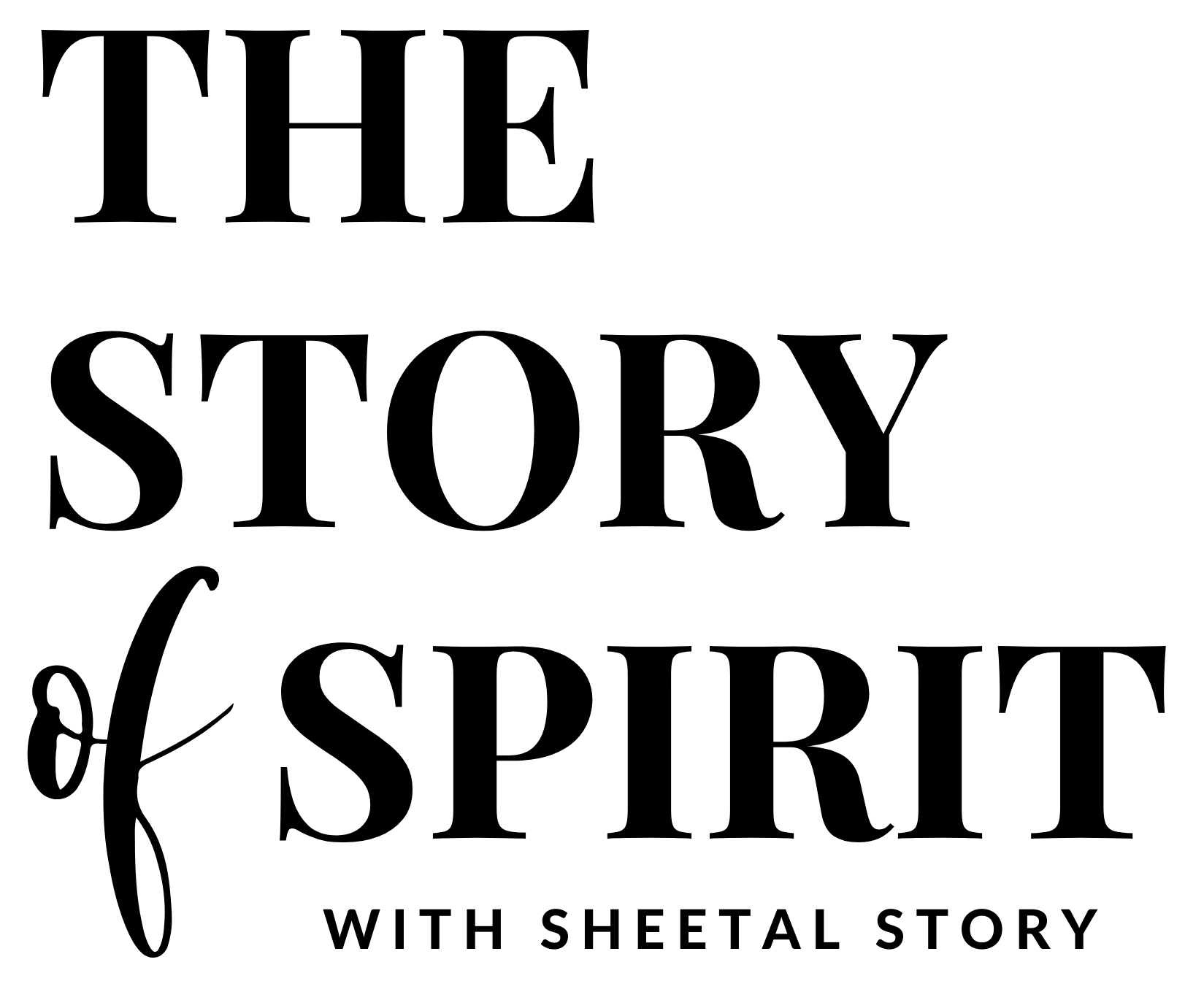 The Story of Spirit Podcast
